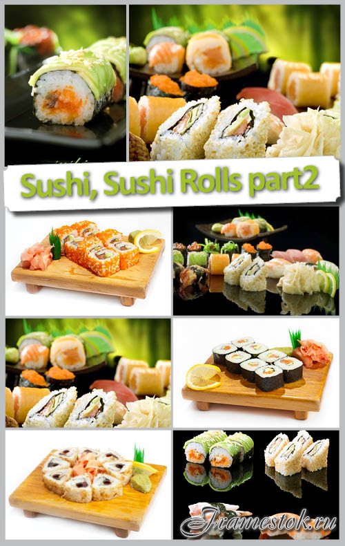         part 2 | Sushi Rolls part 2
