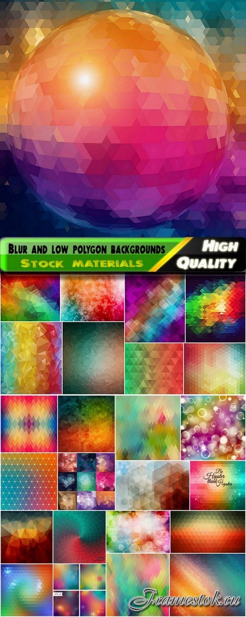 Abstract blur and low polygon backgrounds - 25 Eps