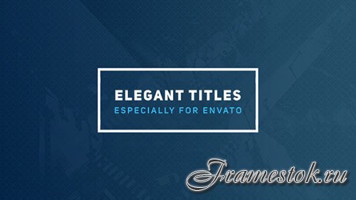 Elegant Titles 2 - Project for After Effects (Videohive) 