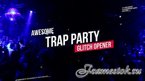 Modern Trap Party Opener 56385 - After Effects Templates