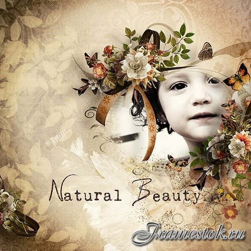 - - Natural beauty