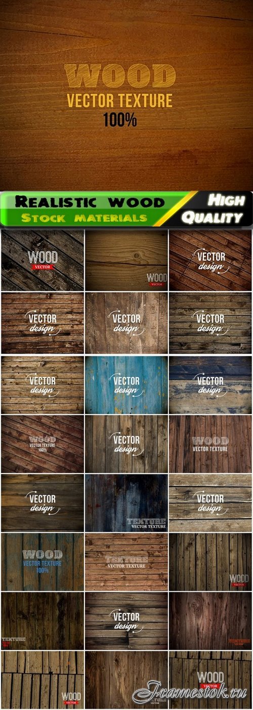 Realistic wooden  backgrounds and textures - 25 Eps