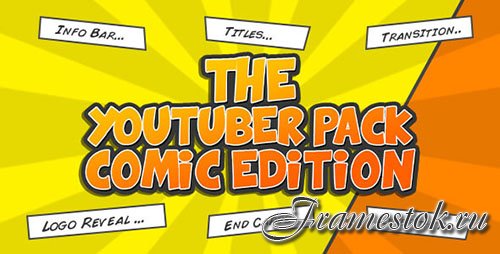 The YouTuber Pack - Comic Edition - Project for After Effects (Videohive)