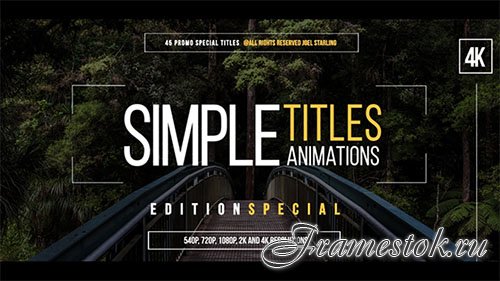 45 Simple Titles (Edition Special) - Project for After Effects (Videohive)