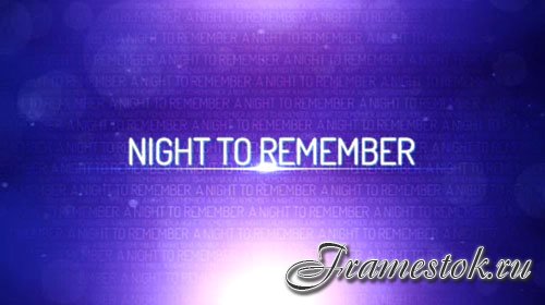Night To Remember for Adobe After Effects