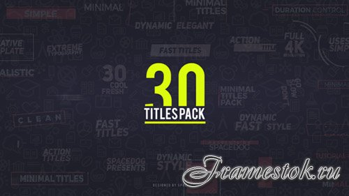 30 Titles Pack - Project for After Effects (Videohive)