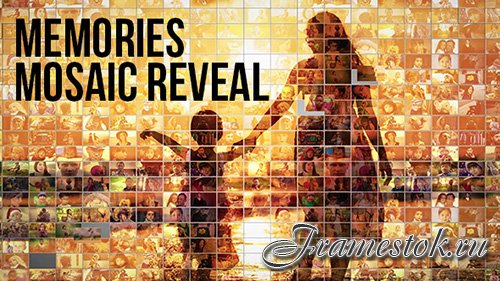 Mosaic Photo Reveal - Memories V2.2 - Project for After Effects (Videohive)