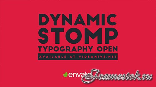 Dynamic Stomp Typography Open - Project for After Effects (Videohive) 