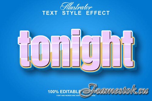 Tonight text effect editable