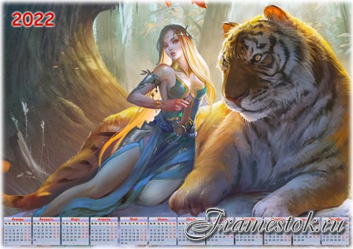 Календарь на 2022 год - Фэнтази девушка и тигр